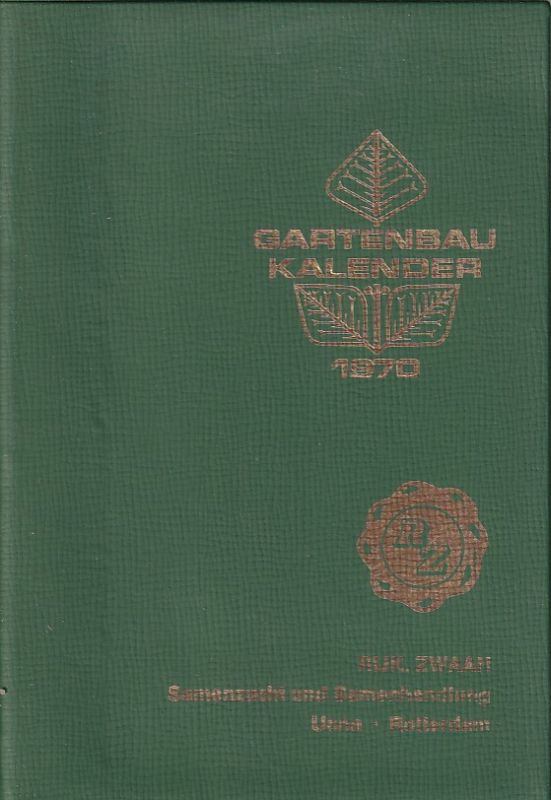 Zwaan,Rijk  Gartenbaukalender 1970 