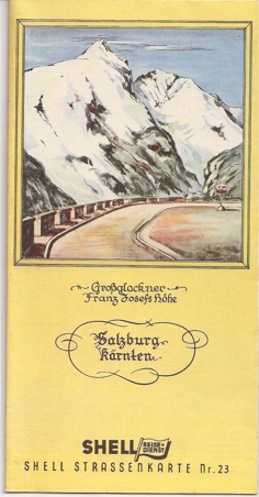 Shell Reisedienst  Straßenkarte Nr.23.Großglockner Franz Josefs Höhe Salzburg Kärnten 