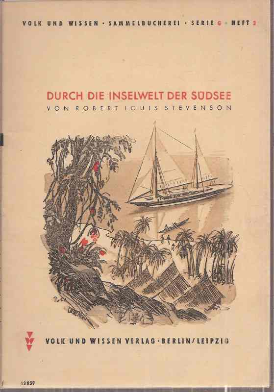 Stevenson,Robert Louis  Durch die Inselwelt der Südsee 