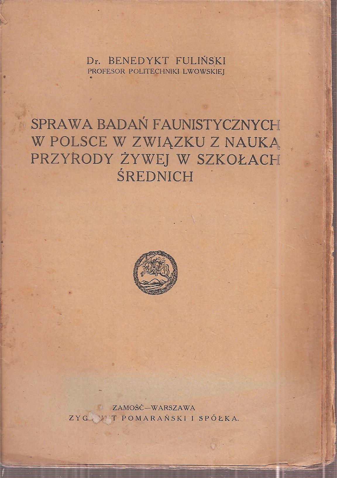 Flusinski,Benedykt  Strawa Badan Faunistycznych w Polse w Zwiazku z Nauka Przyrody 