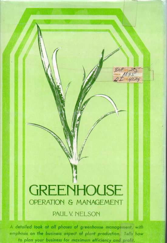 Nelson,Paul V.  Greenhouse operation and management 