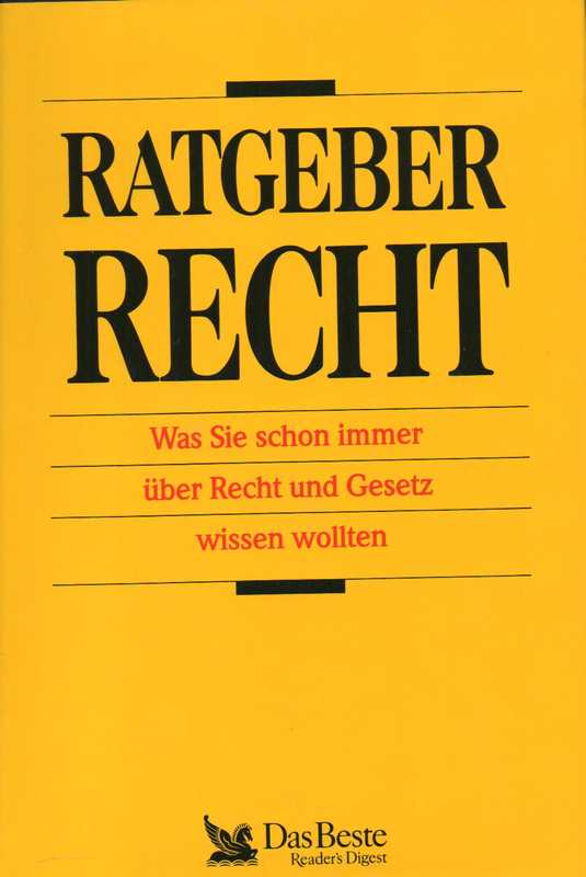 Fischer,M. und U.Hering und H.Janker u.a.  Ratgeber Recht 