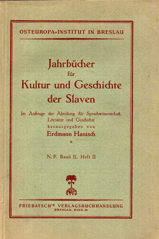Hanisch,Erdmann (Hsg.)  Jahrbücher für Kultur und Geschichte der Slaven 