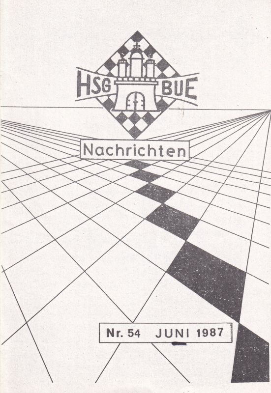 Hamburger Schachgesellschaft BUE von 1906 e.V.  HSG Bue Nachrichten Nr.54 Juni 1987 