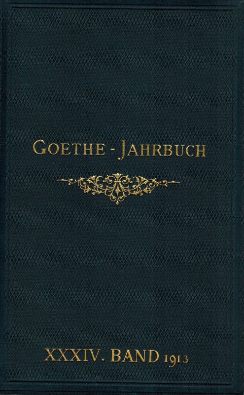 Geiger,Ludwig (Hsg)  Goethe-Jahrbuch Vierunddreissigster Band 