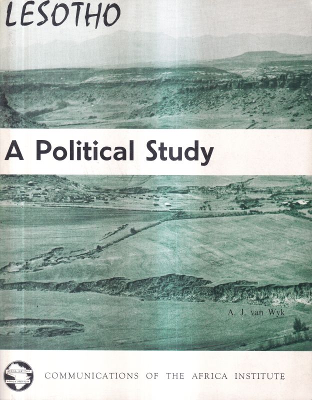 Wyk,A.J.van  Lesotho: A political Study 