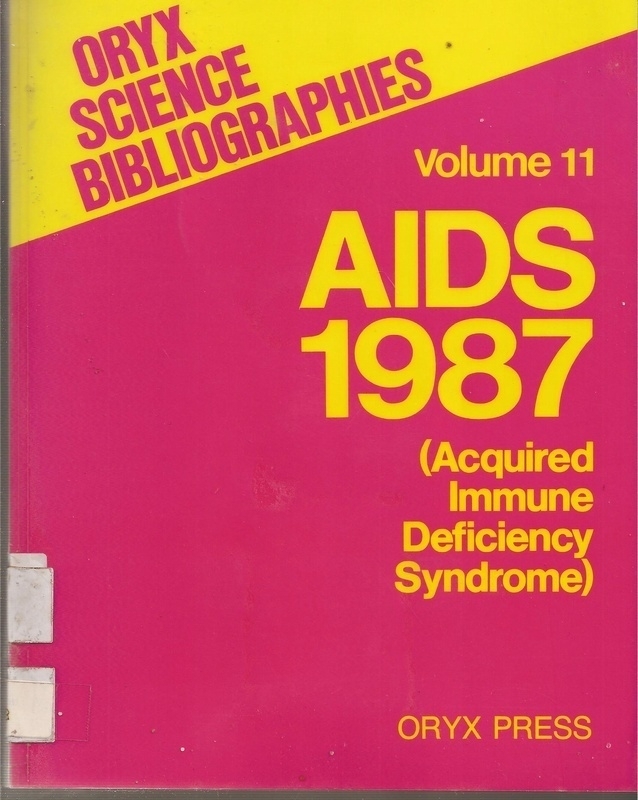 Tyckoson,David A.  AIDS 1987 (Acquired Immune Deficiency Syncdrome) 