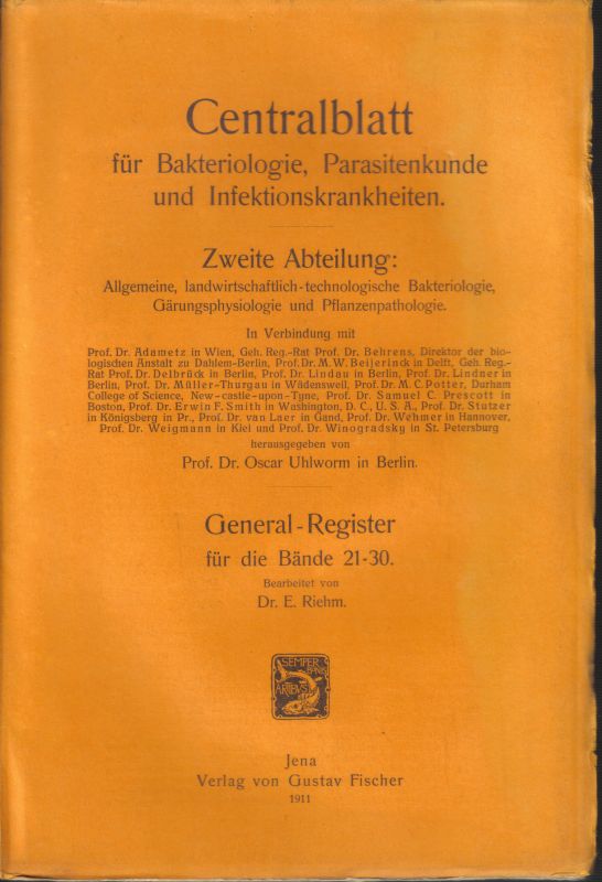 Centralblatt für Bakteriologie, Parasitenkunde  und Infektionskrankheiten.2.Abteilung.Generalregister für die Bände 21 