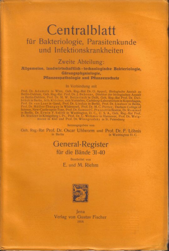 Centralblatt für Bakteriologie, Parasitenkunde  und Infektionskrankheiten 2.Abteilung Generalregister für die Bände 31 