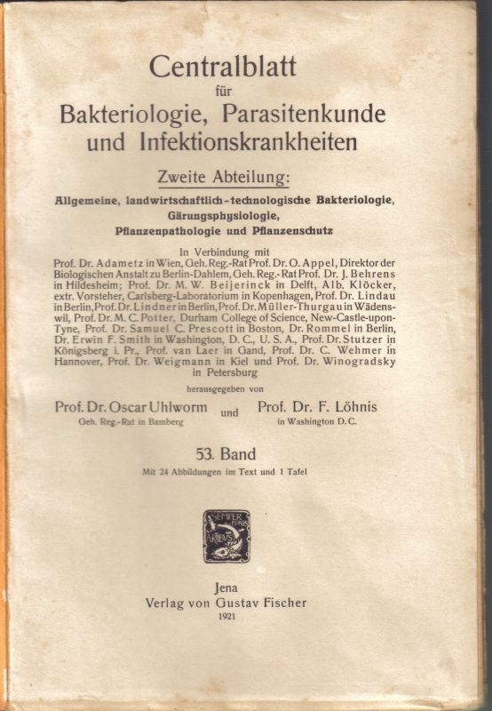 Centralblatt für Bakteriologie, Parasitenkunde  und Infektionskrankheiten 2.Abteilung 53.Band 1921 No.1/3-25/26 