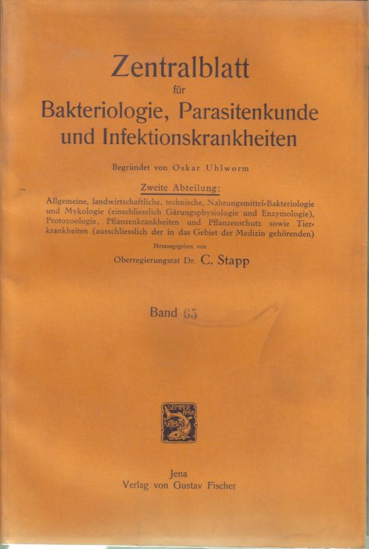 Centralblatt für Bakteriologie, Parasitenkunde  und Infektionskrankheiten 2.Abteilung 65.Band 1925 No.1/5-26 