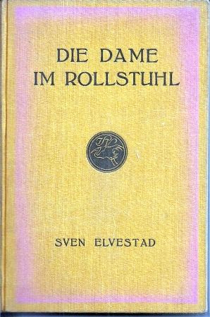 Elvesrad,Sven  Die Dame im Rollstuhl 