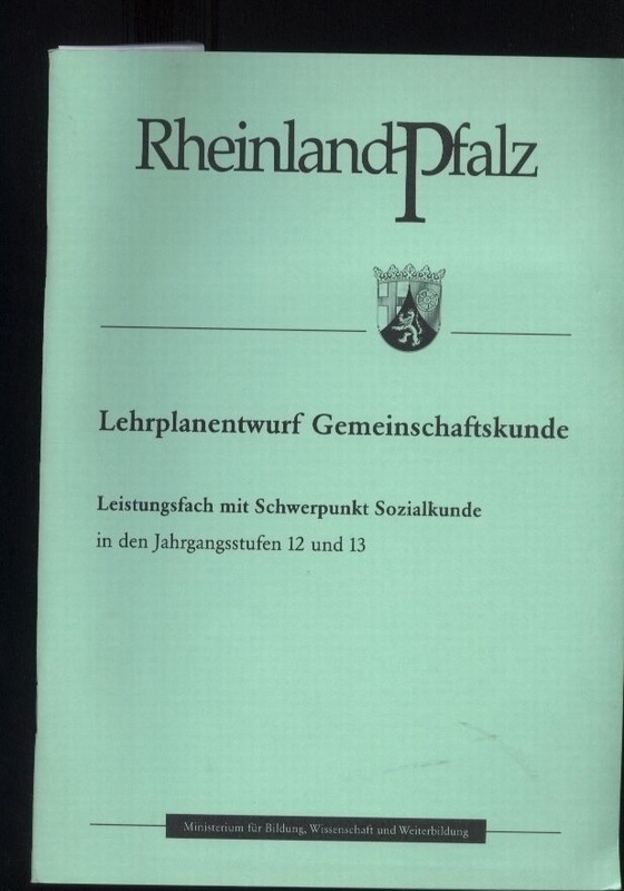 Rheinland-Pfalz  Lehrplanentwurf Gemeinschaftskunde 