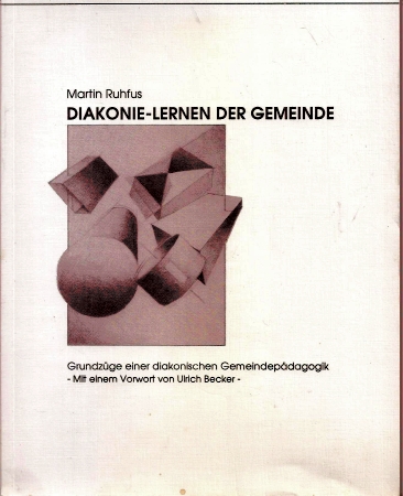 Ruhfus,Martin  Diakonie - Lernern der Gemeinde 