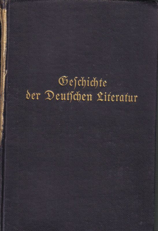 Scherer,Wilhelm  Geschichte der Deutschen Literatur 