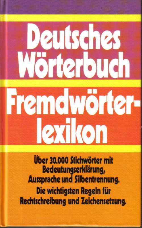 Deutsches Wörterbuch  Fremdwörterlexikon 