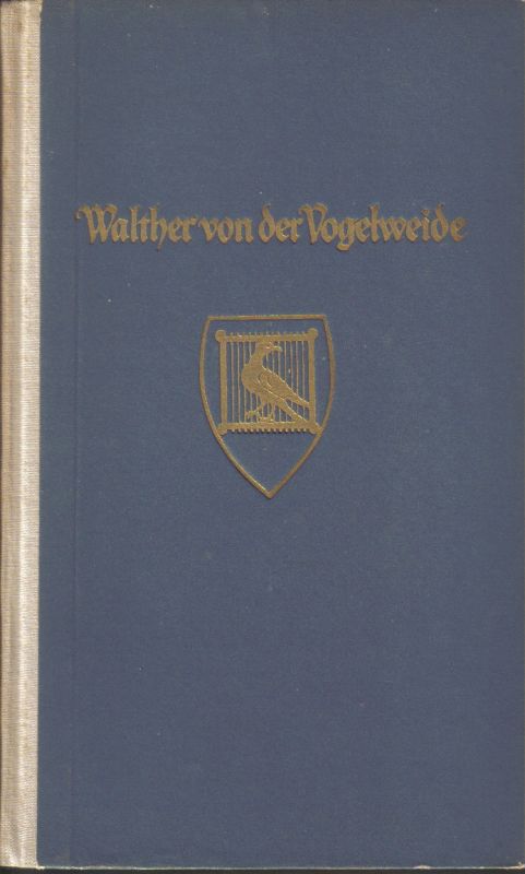 Hunger,Johannes  Walther von der Vogelweide 