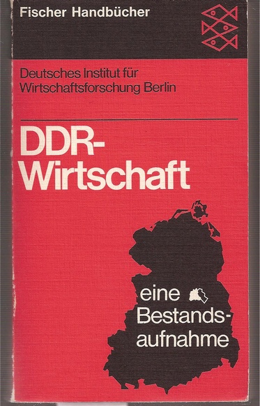 Deutsches Institut für Wirtschaftsforschung  DDR-Wirtschaft 