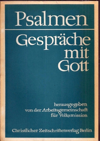 Grzegorzewski,Karl  Psalmen Gespräche mit Gott 