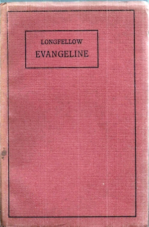 Longfellow,H.W.  Evangeline 