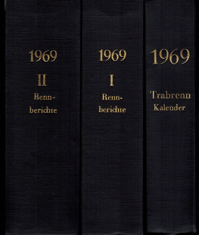 Hauptverband für Traber-Zucht und -Rennen e.V.  Trabrenn-Kalender (HVT-Bereich) für Deutschland 83.Jahrgang 1969 