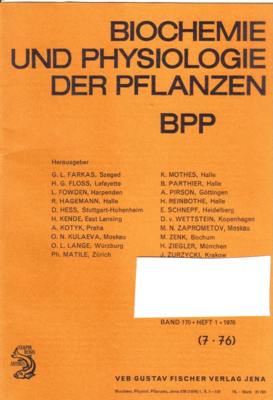 Biochemie und Physiologie der Pflanzen  Biochemie und Physiologie der Pflanzen 170.Band 1976 Heft 1 bis 6 