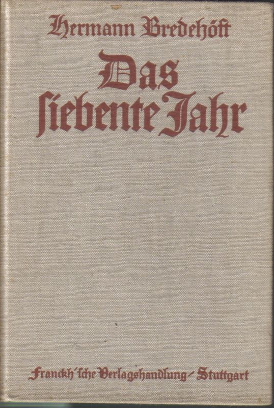 Bredehöft,Hermann  Das siebente Jahr 