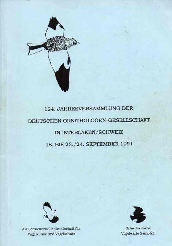 Deutsche Ornithologische Gesellschaft(Hsg.)  124.Jahresversammlung der Deutschen Ornithologen-Gesellschaft 