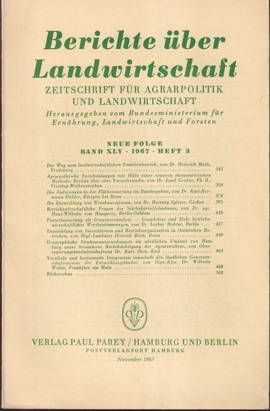 Berichte über Landwirtschaft  Berichte über Landwirtschaft Neue Folge Band XLV, 1967 Heft 3 