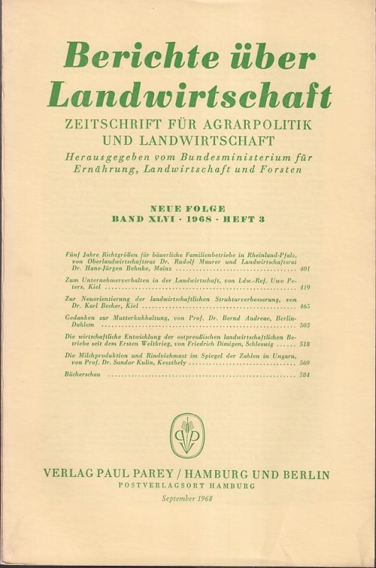 Berichte über Landwirtschaft  Berichte über Landwirtschaft Neue Folge Band XLVI, 1968 Heft 3 
