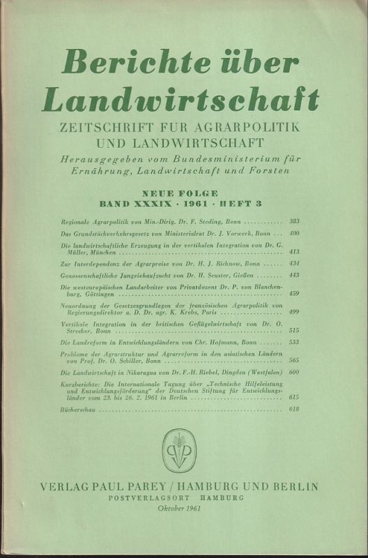 Berichte über Landwirtschaft  Berichte über Landwirtschaft Neue Folge Band XXXIX, 1961 Heft 3 