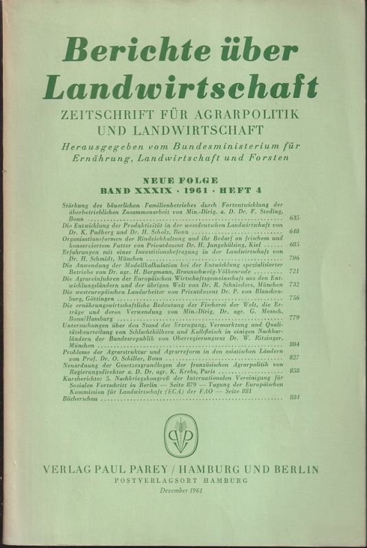 Berichte über Landwirtschaft  Berichte über Landwirtschaft Neue Folge Band XXXIX, 1961 Heft 4 
