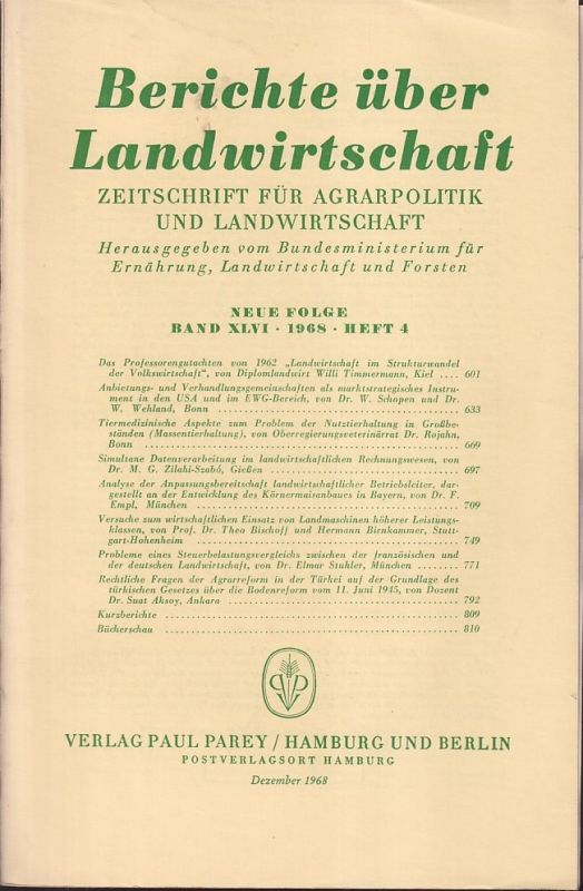 Berichte über Landwirtschaft  Berichte über Landwirtschaft Neue Folge Band XLVI, 1968 Heft 4 
