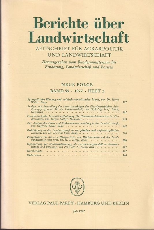 Berichte über Landwirtschaft  Berichte über Landwirtschaft Neue Folge Band 55, 1977 Heft 2 