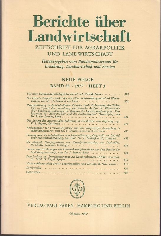 Berichte über Landwirtschaft  Berichte über Landwirtschaft Neue Folge Band 55, 1977 Heft 3 