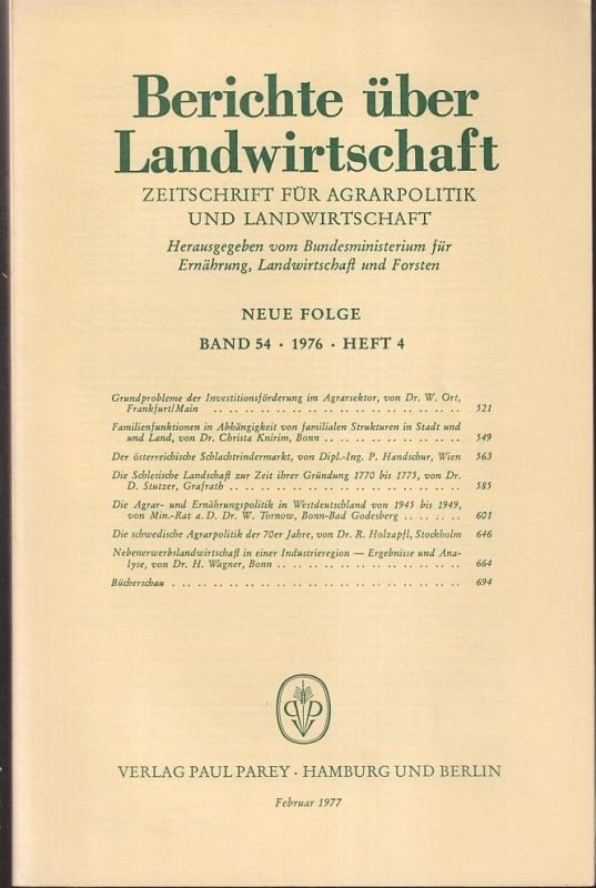 Berichte über Landwirtschaft  Berichte über Landwirtschaft Neue Folge Band 54, 1976 Heft 4 