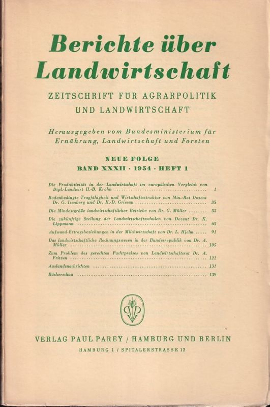 Berichte über Landwirtschaft  Berichte über Landwirtschaft Neue Folge Band XXXII, 1954, Heft 1 