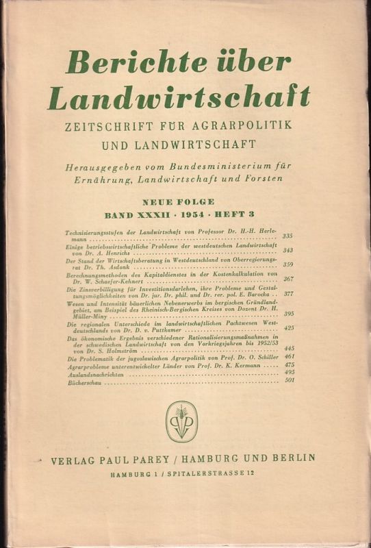 Berichte über Landwirtschaft  Berichte über Landwirtschaft Neue Folge Band XXXII, 1954, Heft 3 