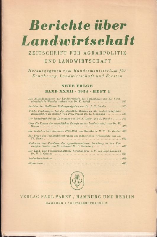 Berichte über Landwirtschaft  Berichte über Landwirtschaft Neue Folge Band XXXII, 1954, Heft 4 