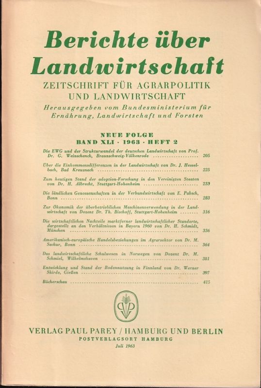 Berichte über Landwirtschaft  Berichte über Landwirtschaft Neue Folge Band XLI, 1963, Heft 2 