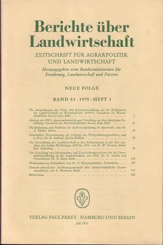 Berichte über Landwirtschaft  Berichte über Landwirtschaft Neue Folge Band 52, 1974, Heft 1 