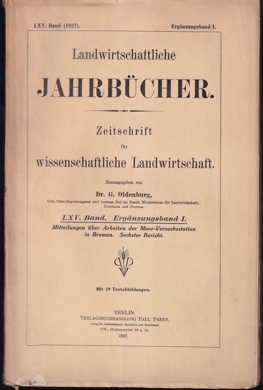 Landwirtschaftliche Jahrbücher  Landwirtschaftliche Jahrbücher LXV.Band 1927 Ergänzungsband I. 