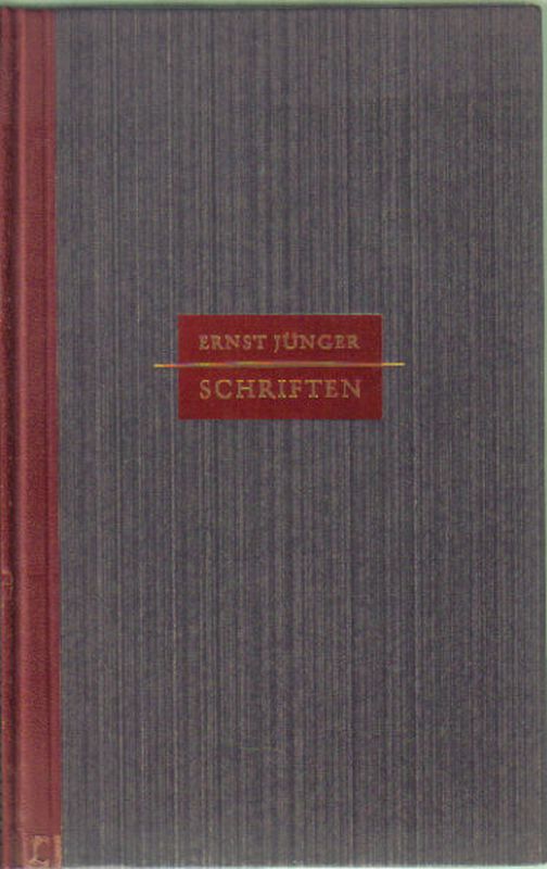 Jünger,Ernst  Schriften.Eine Auswahl 