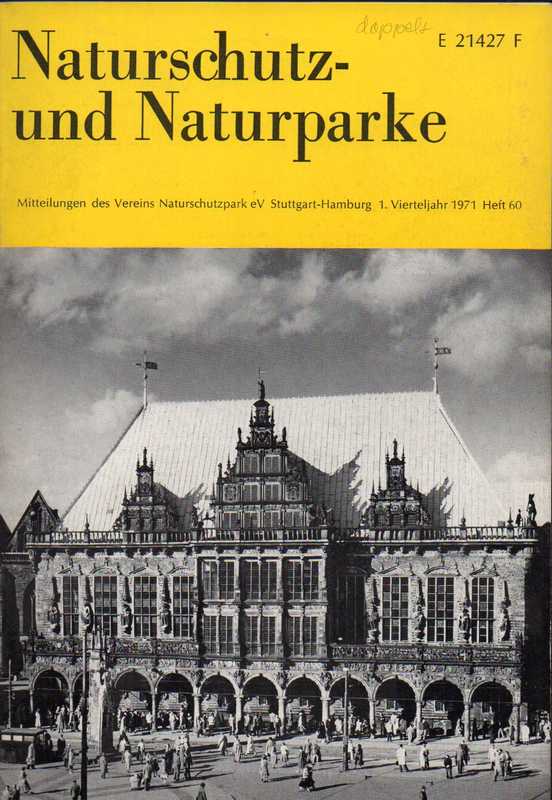 Naturschutz- und Naturparke  Heft 60.1.Vierteljahr 1971 