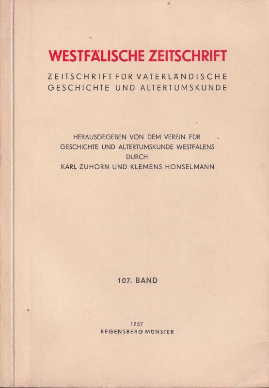 Westfälische Zeitschrift  Westfälische Zeitschrift 107. Band 1957 