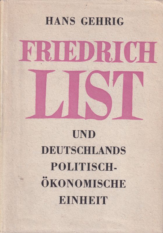 Gehrig,Hans  Friedrich List 
