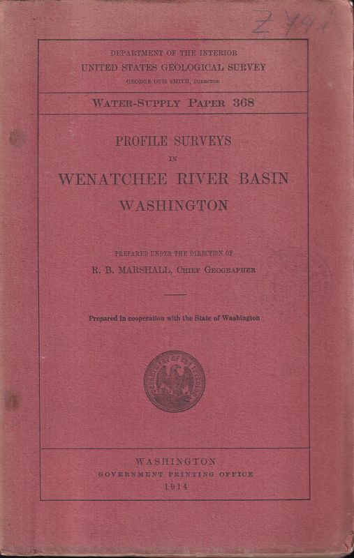 Marshall,R.B.  Profile Surveys in Wenatchee River Basin Washington 