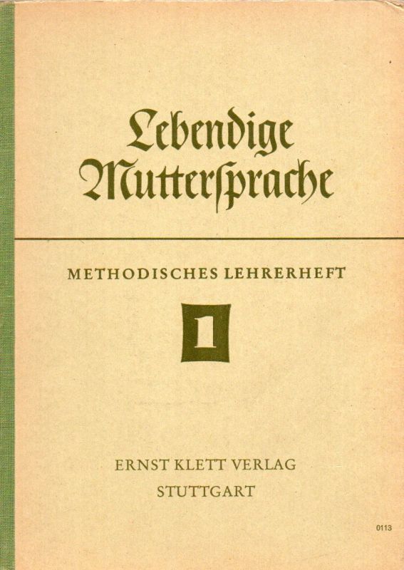 Bornemann,R.+W.Sanne+J.Schmidt  Lebendige Muttersprache 