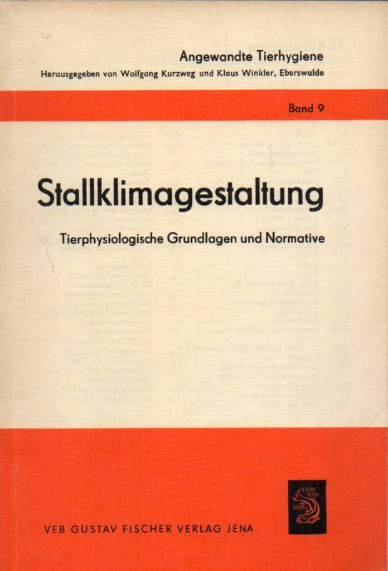 Stolpe,Jürgen+Bernd Bresk  Stallklimagestaltung.Tierphysiologische Grundlagen und Normative 