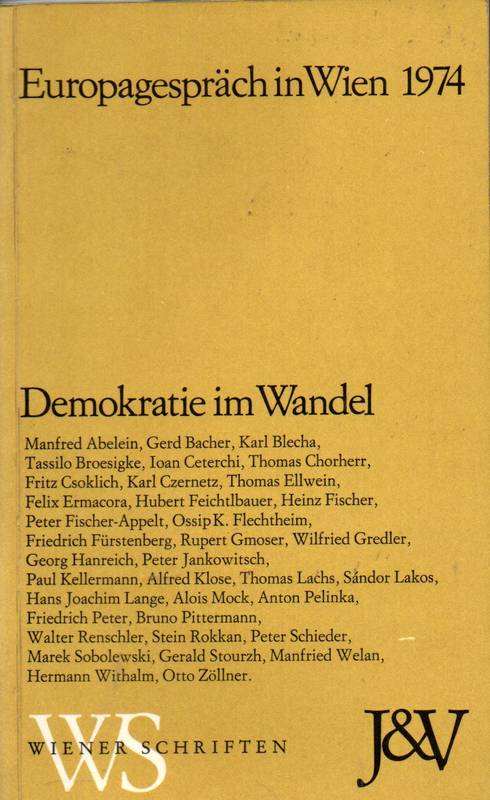 Varga,Jozsef  Wiener Europagespräch 1974. Demokratie im Wandel 